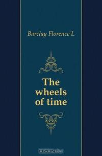 The wheels of time
