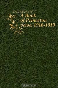 A Book of Princeton verse, 1916-1919
