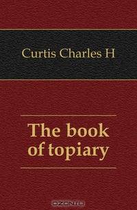 The book of topiary