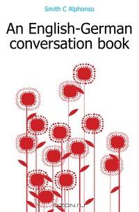 An English-German conversation book