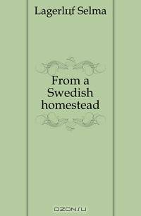 From a Swedish homestead