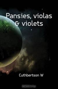 Pansies, violas & violets