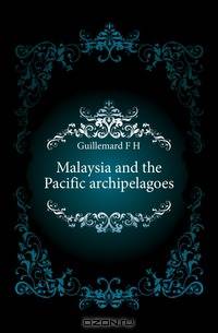 Malaysia and the Pacific archipelagoes