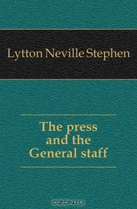 The press and the General staff