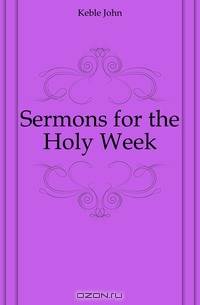 Sermons for the Holy Week