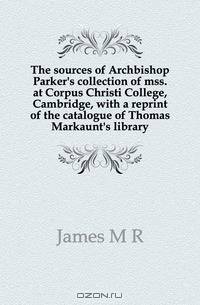 The sources of Archbishop Parker