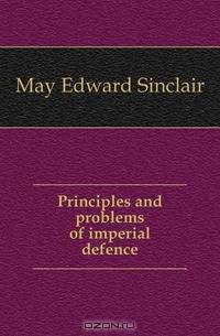 Principles and problems of imperial defence