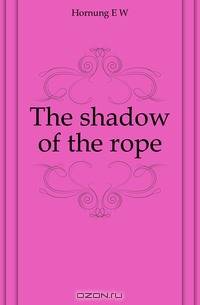 The shadow of the rope