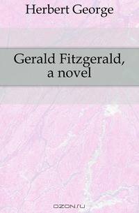 Gerald Fitzgerald, a novel