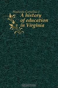 A history of education in Virginia