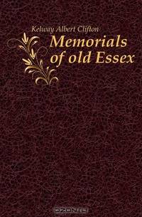 Memorials of old Essex