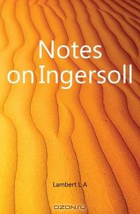 Notes on Ingersoll