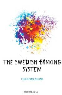 The Swedish banking system