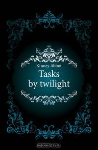 Tasks by twilight