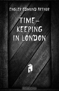 Time-keeping in London