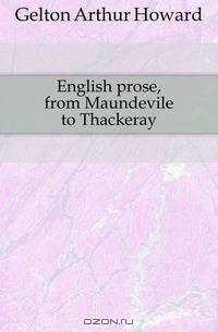 English prose, from Maundevile to Thackeray