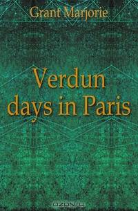 Verdun days in Paris