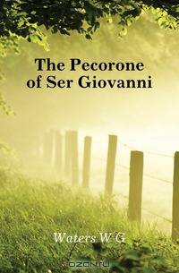 The Pecorone of Ser Giovanni
