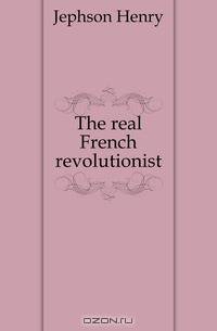 The real French revolutionist