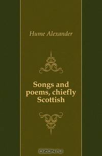 Songs and poems, chiefly Scottish
