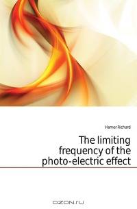 The limiting frequency of the photo-electric effect