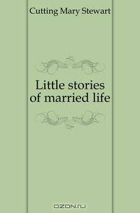Little stories of married life
