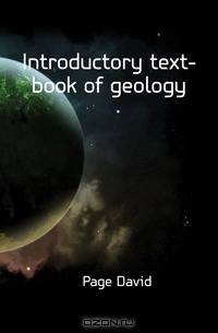 Introductory text-book of geology