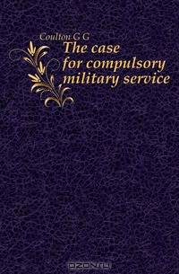 The case for compulsory military service