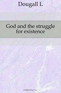 God and the struggle for existence