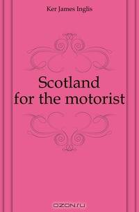Scotland for the motorist