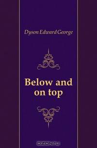 Below and on top