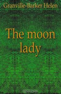 The moon lady