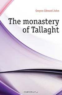 The monastery of Tallaght