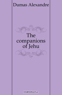 The companions of Jehu