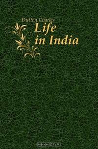 Life in India