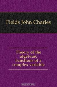 Theory of the algebraic functions of a complex variable