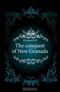 The conquest of New Granada
