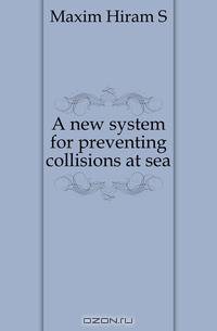 A new system for preventing collisions at sea
