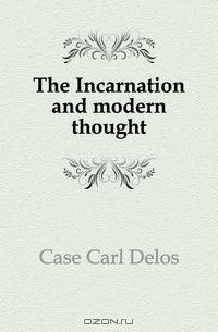 The Incarnation and modern thought