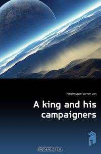 A king and his campaigners