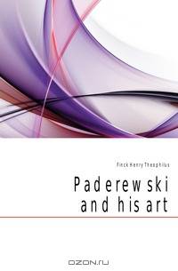 Paderewski and his art