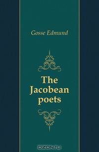 The Jacobean poets