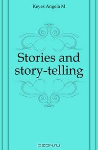 Stories and story-telling