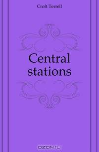 Central stations
