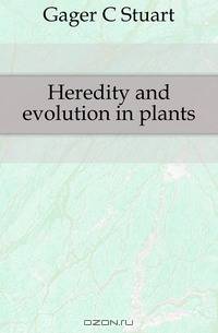 Heredity and evolution in plants