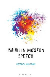 Isaiah in modern speech