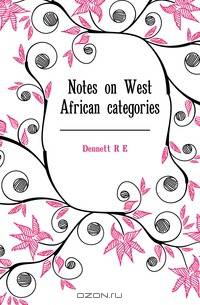 Notes on West African categories