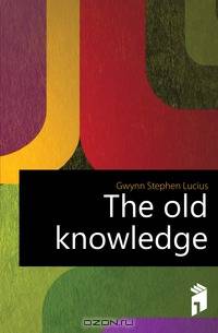 The old knowledge