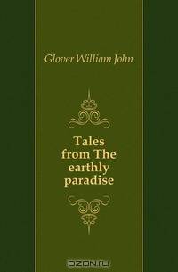 Tales from The earthly paradise