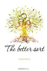 The better sort